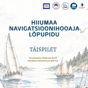 Hiiumaa navigatsioonihooaja lõpupeo TÄISPILET